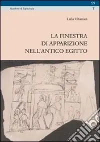 La finestra di apparizione nell‘Antico Egitto Reso Gratuito