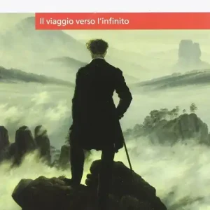 Compra Oggi Stesso Leopardi e Manzoni. Il viaggio verso l‘infinito