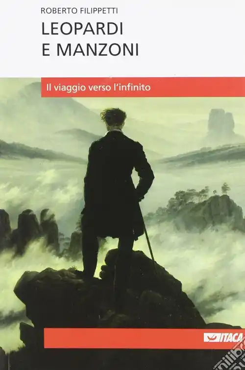 Compra Oggi Stesso Leopardi e Manzoni. Il viaggio verso l‘infinito