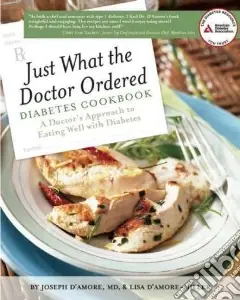Nuovo Arrivo Just What the Doctor Ordered Diabetes Cookbook