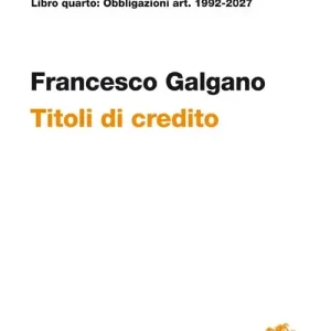 Spedizione Espresso Libro quarto obbligazioni Artt. 1992-2027. Titoli di credito