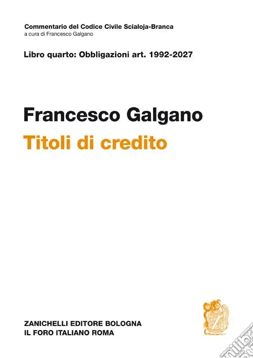 Spedizione Espresso Libro quarto obbligazioni Artt. 1992-2027. Titoli di credito