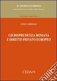 Giurisprudenza romana e diritto privato europeo Pagamento Sicuro