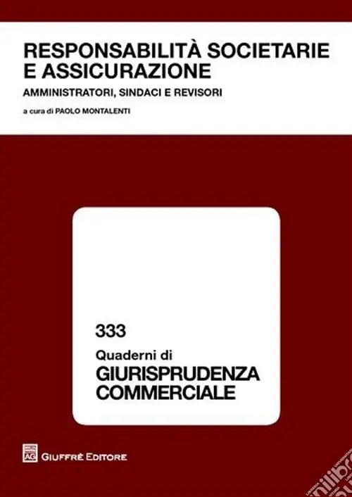 Prezzo Di Fabbrica Responsabilità societaria e assicurazione. Amministratori, sindaci e revisori