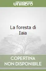 Offerta Lampo La foresta di Iaia