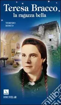Prezzo Ridotto Teresa Bracco. La ragazza bella
