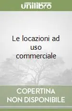 Le locazioni ad uso commerciale Bestseller