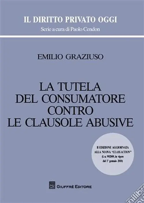 La tutela del consumatore contro le clausole abusive Prezzo Conveniente