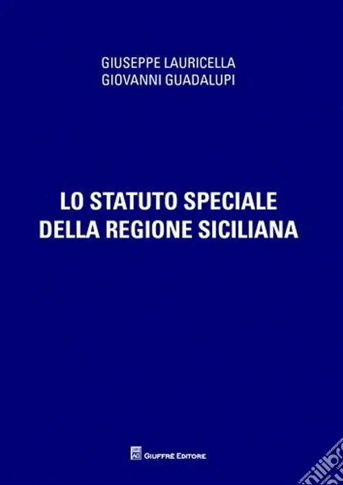 Direttamente Dal Produttore Lo Statuto speciale della regione siciliana