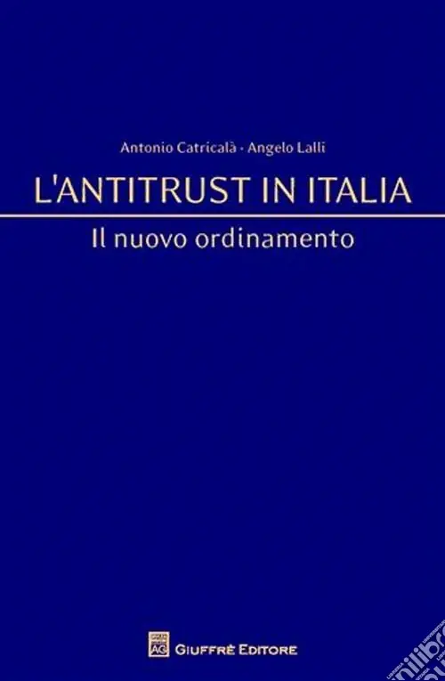 L‘antitrust in Italia Offerta Limitata