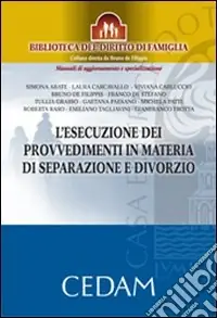 Sconto L‘esecuzione dei provvedimenti in materia di separazione e divorzio
