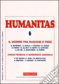 Pagamento Sicuro Humanitas (2009). Vol. 5 Il morire tra ragione e fede. Chiesa romana e modernità