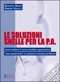 Le soluzioni snelle per la P.A. Prezzo Ridotto