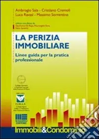Affare La perizia immobiliare. Linee guida per la pratica professionale