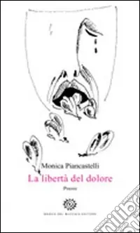 Sconto La libertà del dolore