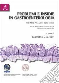 Prezzo Di Fabbrica Problemi e insidie in gastroenterologia. Casi clinici con Mike Willard e Reto Neiger