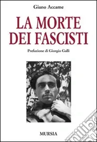 Acquista Ora La morte dei fascisti