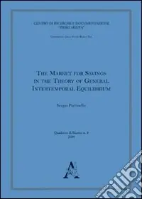 The market for savings in the theory of general intertemporal equilibrium Consegna Rapida