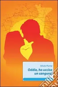 Super Prezzo Oddio, ho ucciso un canguro!