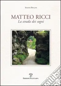 Ultimissimo Modello Matteo Ricci. La strada dei sogni