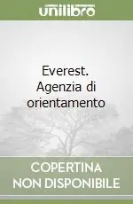 Prezzo Ridotto Everest. Agenzia di orientamento
