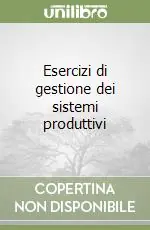 Esercizi di gestione dei sistemi produttivi Promo Stagionale