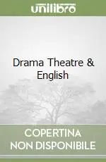 Drama Theatre & English Miglior Prezzo