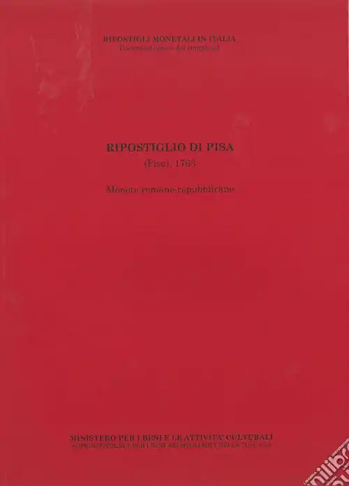Ripostiglio di Pisa (Pisa), 1763. Monete romane repubblicane Promozione Esclusiva