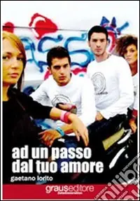 Direttamente Dal Produttore Ad un passo dal tuo amore