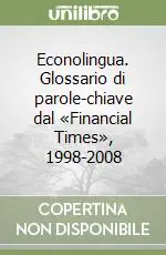 Econolingua. Glossario di parole-chiave dal «Financial Times», 1998-2008 Prezzo Di Fabbrica