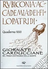 Giornate carducciane nel primo centenario della morte Pagamento Sicuro