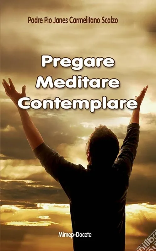 Pregare, meditare, contemplare Reso Gratuito