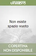 Occasione Non esiste spazio vuoto