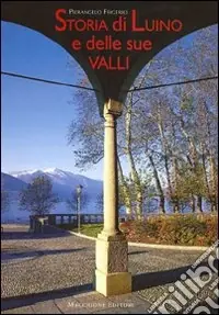 Solo Oggi Storia di Luino e delle sue valli
