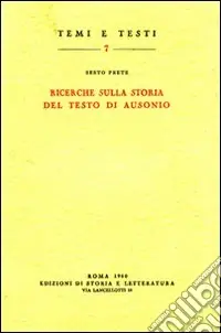 Ricerche sulla storia del testo di Ausonio Esclusivo