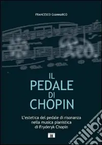 Prezzo Basso Il pedale di Chopin
