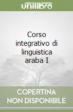 Soddisfatti O Rimborsati Corso integrativo di linguistica araba I
