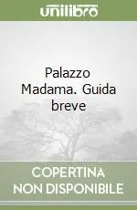 Palazzo Madama. Guida breve Offerta Lampo