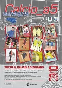 Offerta Lampo Calcio a 5 Sardegna ‘09/‘10