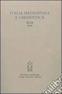 Ultima Occasione Italia medievale e umanistica. Vol. 49