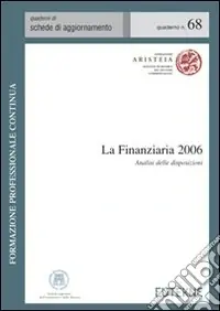 Offerta Lampo La finanziaria 2006. Analisi delle disposizioni