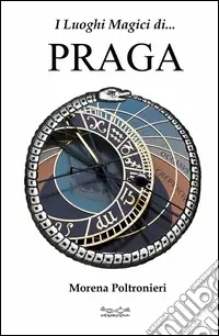I luoghi magici di Praga Promozione Esclusiva