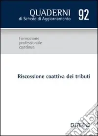 Riscossione coattiva dei tributi Economico