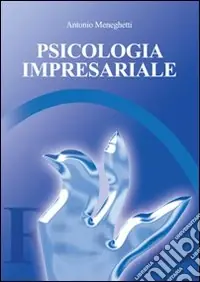 Psicologia impresariale Bestseller