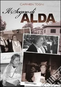 Prezzo Scontato Il sogno di Alda