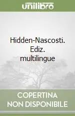 Ultimissimo Modello Hidden-Nascosti. Ediz. multilingue
