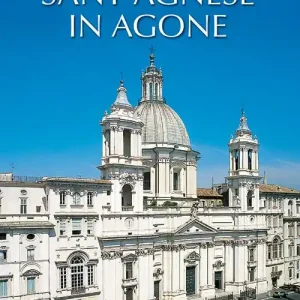 Direttamente Dal Produttore Breve guida di Sant‘Agnese in Agone. Ediz. tedesca