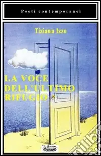Ultimissimo Modello La voce dell‘ultimo rifugio