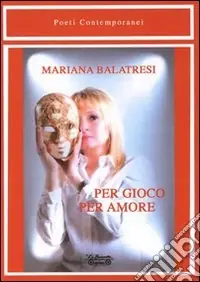 Per gioco... per amore Prezzo Ridotto