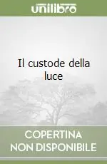 Must-Have Il custode della luce